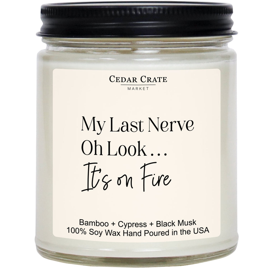 My Last Nerve 9 oz Soy Candle